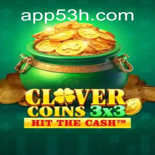 Clovercoin3x3: Descubra um Novo Mundo de Entretenimento com 53H.COM