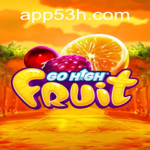 GoHighFruit: Descubra a Aventura de Colher Frutas Digitalmente com 53H.COM