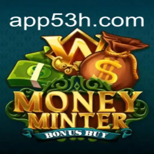 Descubra o Mundo de MoneyMinterBonusBuy em 53H.COM